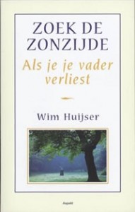 zoek de zonzijde Wim Huijser